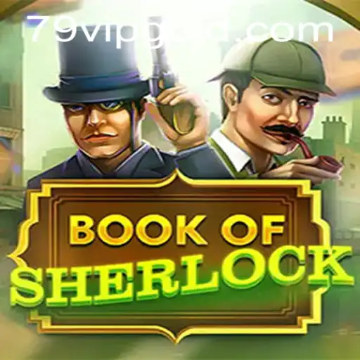 Unveiling the Mysteries of BookOfSherlock and the Enigmatic 79 VIP Experience