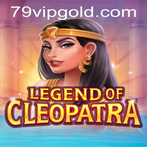 Exploring the Fascinating World of LegendOfCleopatra and the Excitement of 79 VIP