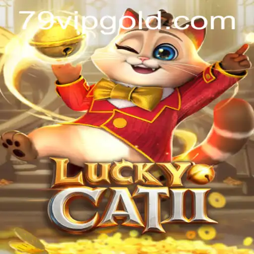 Exploring the World of LuckyCatII: A Premier Gaming Experience